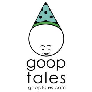 Goop Tales Stories - Free Audio Stories for Kids for bedtime, car rides or any time at all!