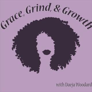 Grace, Grind, & Growth