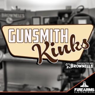 Gunsmith Kinks - Presented by Brownell's