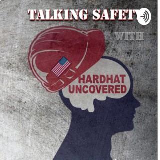 HardHat Uncovered