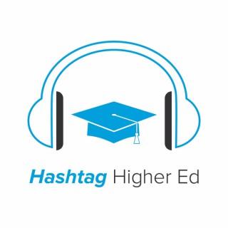 Hashtag Higher Ed