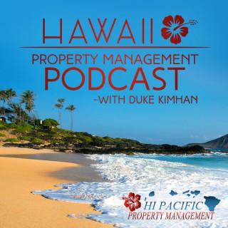 Hawaii Real Estate Podcast with Duke Kimhan