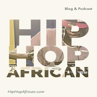 Hip Hop African Podcast