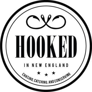Hooked in New England