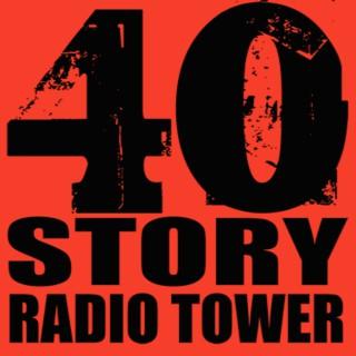 Forty Story Radio Tower