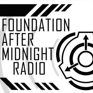 Foundation After Midnight Radio [SCP]