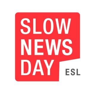 IELTS Slow News Day: A news podcast for IELTS students
