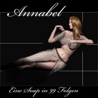Annabel - eine Soap in 99 Folgen