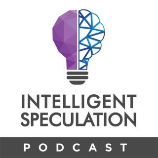 Intelligent Speculation Podcast