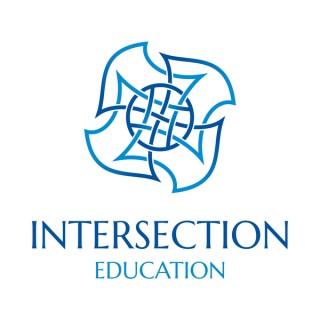 Intersection Education - Toward Better Teaching and Learning