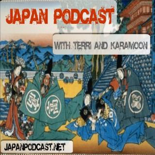 Japan Podcast with Terri and Karamoon