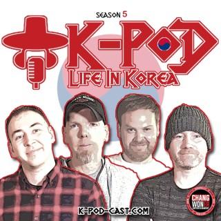 K-PoD: Life In Korea