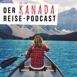 KANADASTISCH - Der Kanada Reise-Podcast