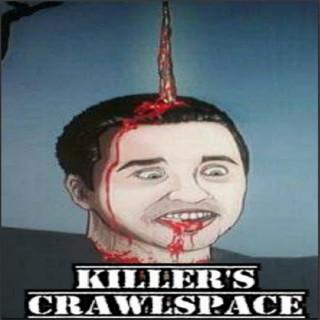 Killer's Crawlspace