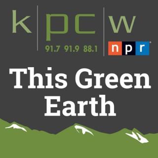 KPCW This Green Earth