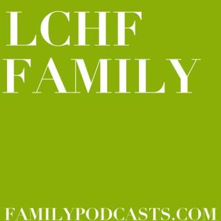 LCHF Family