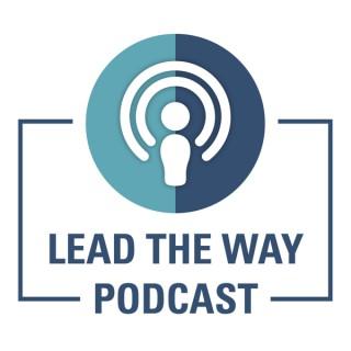 Lead the Way: Ideas & Insights for Education Leaders