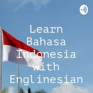 Learn Bahasa Indonesia with Englinesian