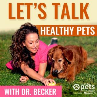 Let's Talk Healthy Pets with Dr. Becker