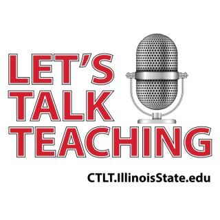 Let's Talk Teaching
