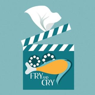 Fry and Cry