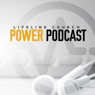 Lifeline Church Power Podcast
