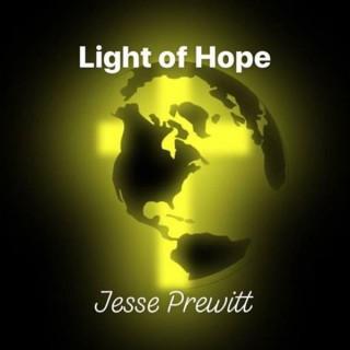 Light of Hope with Jesse Prewitt