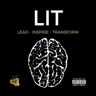 LIT Lead - Inspire - Transform