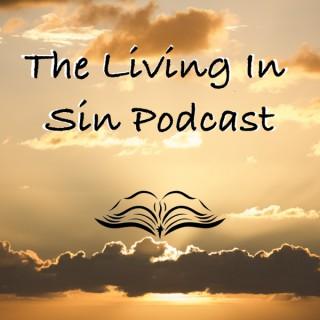 Living in Sin Podcast