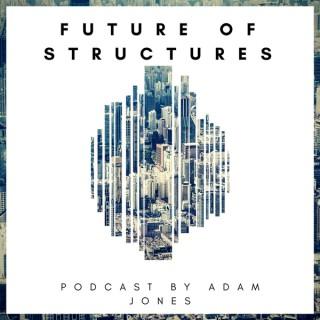 Future of Structures Podcast