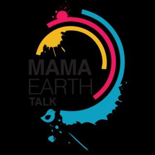 Mama Earth Talk