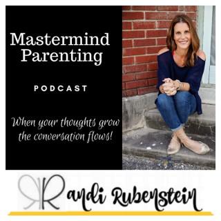 Mastermind Parenting Podcast