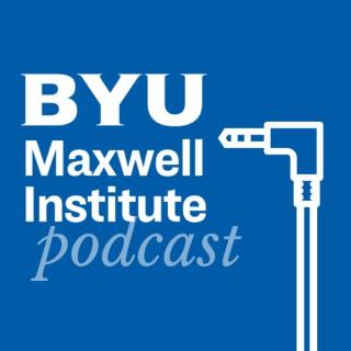 Maxwell Institute Podcast