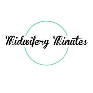 Midwifery Minutes