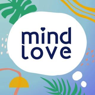 Mind Love ♡ Modern Mindfulness