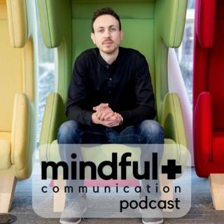 Mindful Communication Podcast