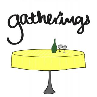 Gatherings Podcast