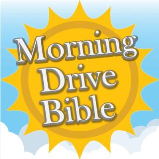 Morning Drive Bible