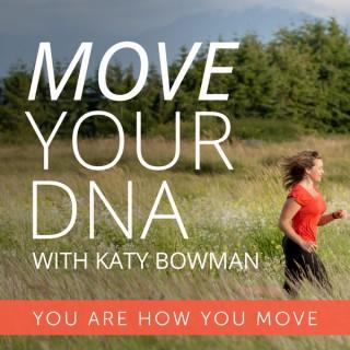 Move Your DNA with Katy Bowman