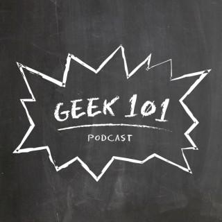 Geek 101 Podcast