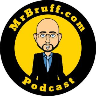 Mr Bruff Podcast