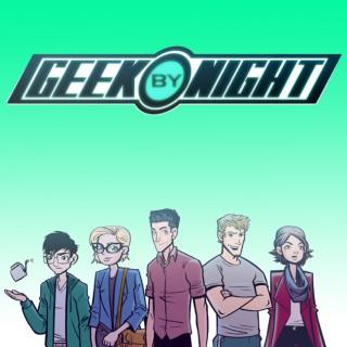 Geek By Night