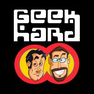 Geek Hard | Geek Hard