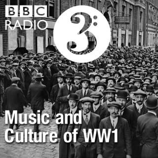 Music and Culture of WW1