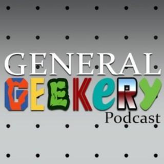 GENERAL GEEKERY Podcast