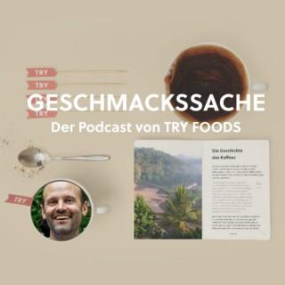 Geschmackssache - Der Podcast für Foodies