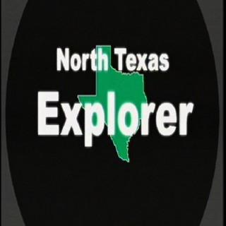 North Texas Explorer Video Podcast
