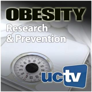 Obesity Research and Prevention (Audio)