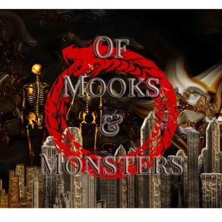 Of Mooks & Monsters