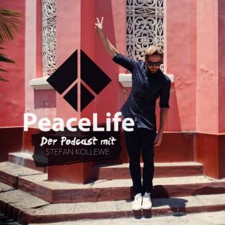 PeaceLife - Der Podcast mit Stefan Kollewe